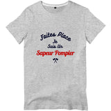 T-shirt pompier Homme - Faites place je suis un sapeur pompier - POMPIER SHOP
